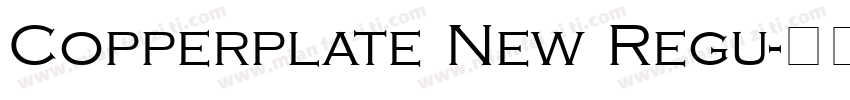 Copperplate New Regu字体转换